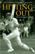 Hitting Out: The Ian Chappell Story