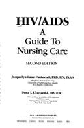 HIV/AIDS: Instructor's Manual: A Guide to Nursing Care