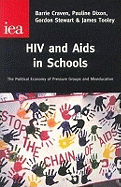 HIV and AIDS in Schools: Compulsory Miseducation?