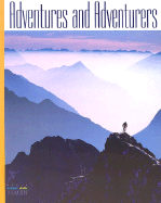 HML Literature: Adventures and Adventurers: Challenges and Achievements - Alvermann, Donna, and Cleary, Linda Miller, and Donelson, Kenneth