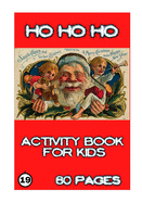 Ho Ho Ho: Activity for Kids