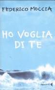 Ho Voglia Di Te