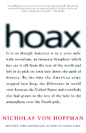 Hoax: Why Americans Are Sucked in by White House Lies