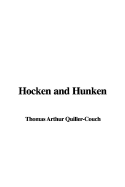 Hocken and Hunken