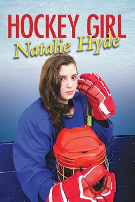 Hockey Girl - Hyde, Natalie