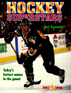 Hockey Superstars, 1997-1998: Fabulous Facts and Mini-Posters of Your Favorite Players