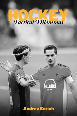 Hockey: Tactical Dilemmas - Enrich, Andreu