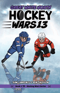 Hockey Wars 13: Great White North