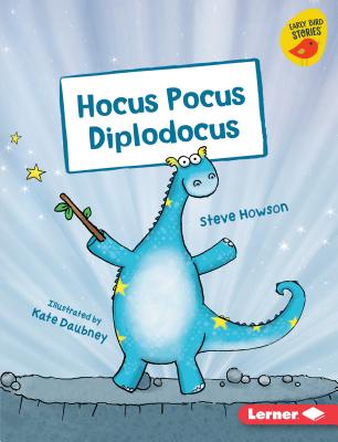 Hocus Pocus Diplodocus - Howson, Steve