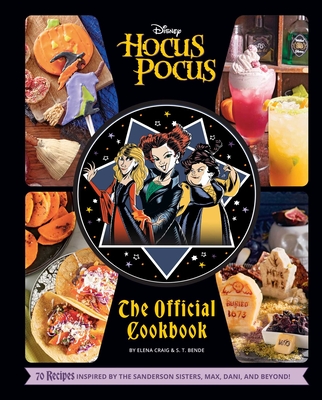 Hocus Pocus: The Official Cookbook - Craig, Elena, and Bende, S T