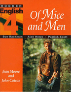 Hodder English: Of Mice and Men - Hackman, Sue, and Howe, Alan, and Scott, Patrick