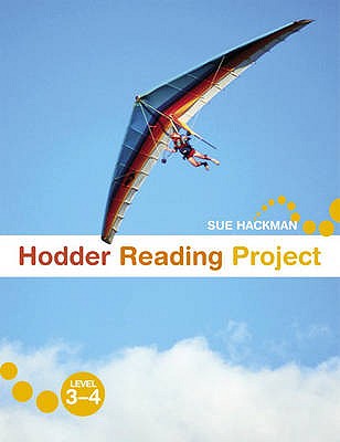 Hodder Reading Project: Pupil's Book - Hackman, Sue