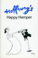 Hoffnung's Happy Hamper - Hoffnung, Gerard