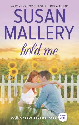 Hold Me - Mallery, Susan