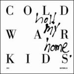 Hold My Home [LP]