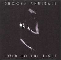 Hold to the Light - Brooke Annibale