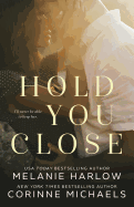 Hold You Close