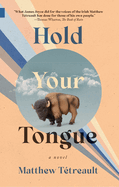 Hold Your Tongue