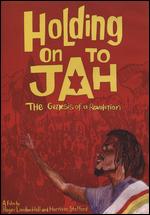 Holding on to Jah - Roger Landon Hall