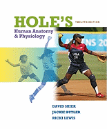 Hole's Human Anatomy & Physiology with Connect Plus Access Card