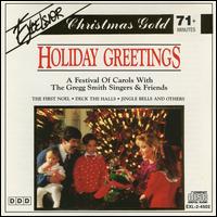 Holiday Greetings - Gregg Smith Singers