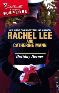 Holiday Heroes: An Anthology