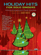 Holiday Hits for Solo Singers: Contemporary Arrangements of 11 Popular Holiday Songs