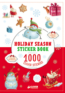 Holiday Season Sticker Book: 1000 Clever Stickers