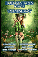 Holiday Stories: Valentines Day: Book One