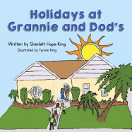 Holidays at Grannie and Dod's