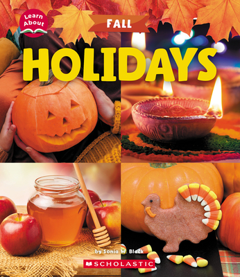 Holidays (Learn About: Fall) - Black, Sonia W