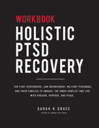 Holistic PTSD Recovery Workbook