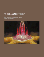 "Holland-tide": or, Munster Popular Tales