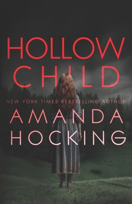 Hollow Child - Hocking, Amanda