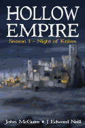Hollow Empire: Season 1 - Night of Knives