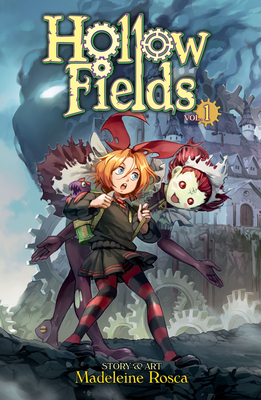 Hollow Fields, Vol. 1 - Rosca, Madeleine