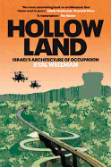 Hollow Land: Israel's Architecture of Occupation