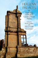Hollow Palaces: An Anthology of Modern Country House Poems