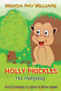 Holly Prickles Finds A New Home