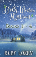 Holly Winter Mysteries, Books 1 - 4
