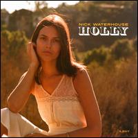 Holly - Nick Waterhouse