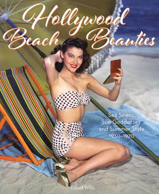 Hollywood Beach Beauties - Wills, David