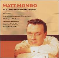Hollywood & Broadway - Matt Monro