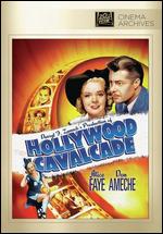 Hollywood Cavalcade - Irving Cummings; Malcolm St. Clair