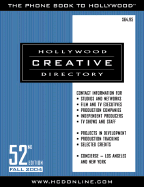 Hollywood Creative Directory, 52nd Edition - Staff, Of Hollywood Creative Directory, and Staff of Hollywood Creative Directory