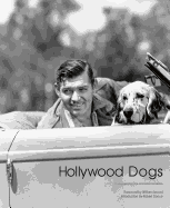 Hollywood Dogs: Photographs From the John Kobal Foundation