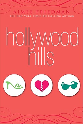 Hollywood Hills - Friedman, Aimee