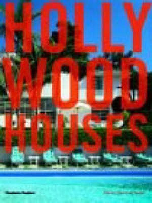 Hollywood Houses - Saeks, Diane Dorrans