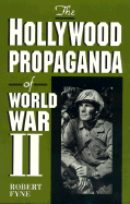 Hollywood Propaganda of Ww2