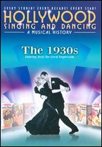 Hollywood Singing and Dancing: A Musical History - The 1930s - 